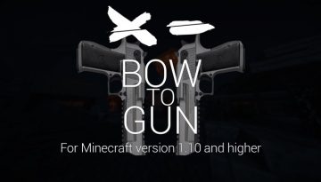 Bow To Gun Resource Pack 1.11.2 / 1.10.2