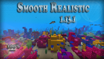 Smooth Realistic Resource Pack 1.13 / 1.12.2