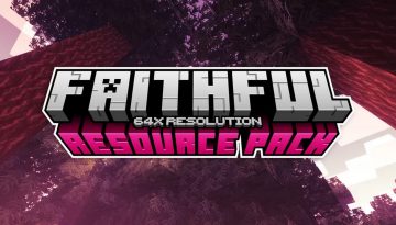 Faithful 64x Resource Pack 1.19 / 1.18